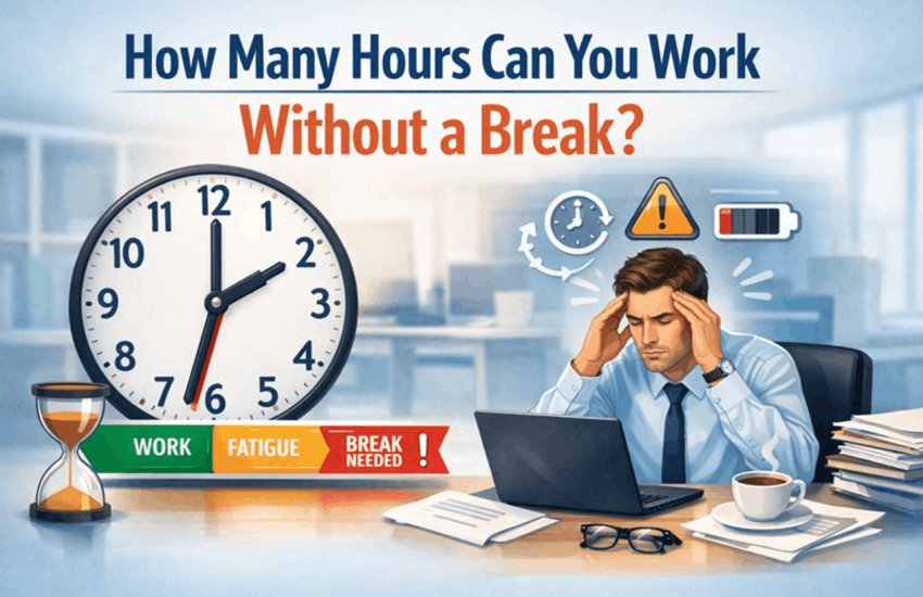 how many hours can you work without a break