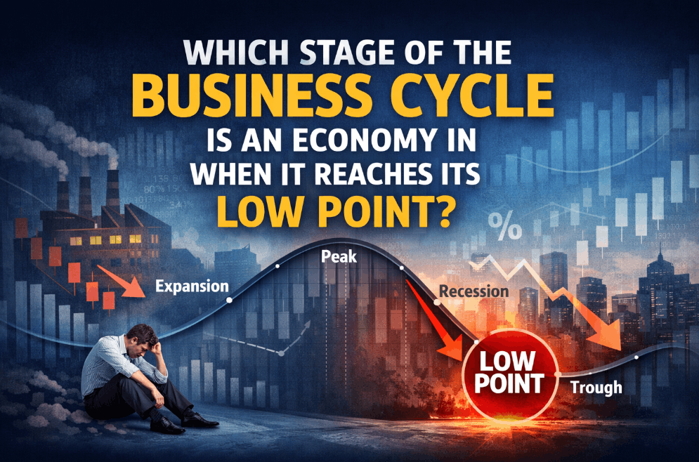 which stage of the business cycle is an economy in when it reaches its low point