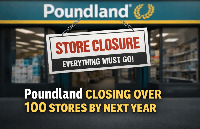 poundland is closing over 100 stores by next year