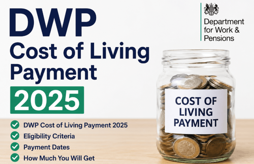 dwp cost of living payment 2025