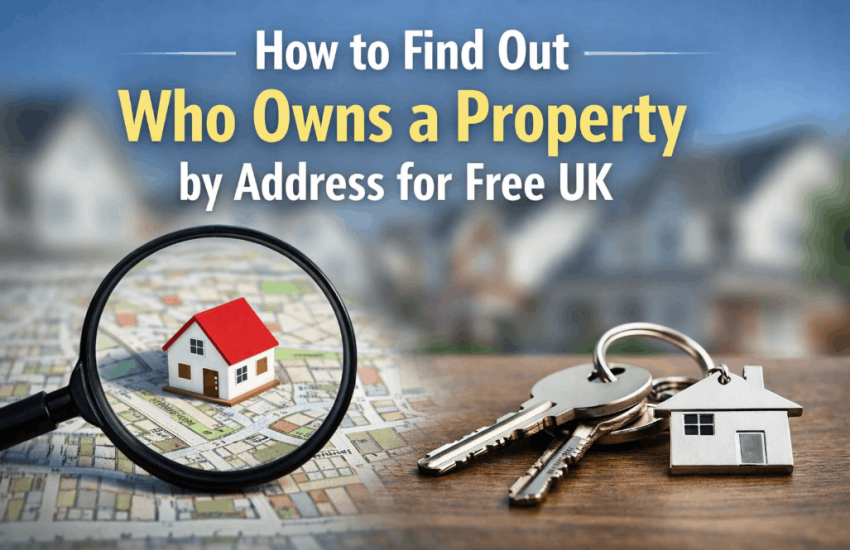 how to find out who owns a property by address for free uk