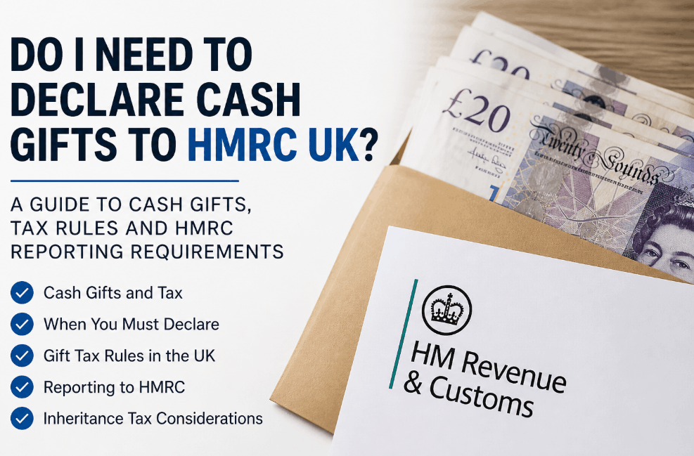 do i need to declare cash gifts to hmrc uk