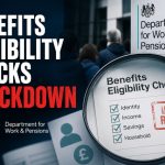 Benefits Eligibility Checks Crackdown DWP