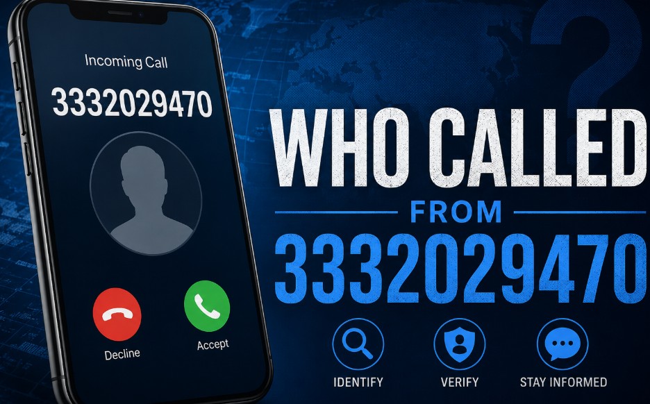Who Called from 3332029470